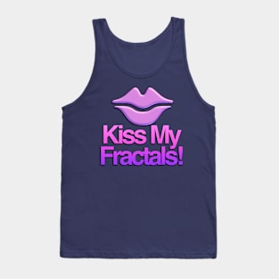 Kiss My Fractals Tank Top
